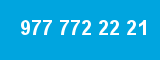 977 772 22 21